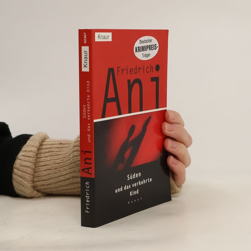 Friedrich Ani Süden und das verkehrte Kind