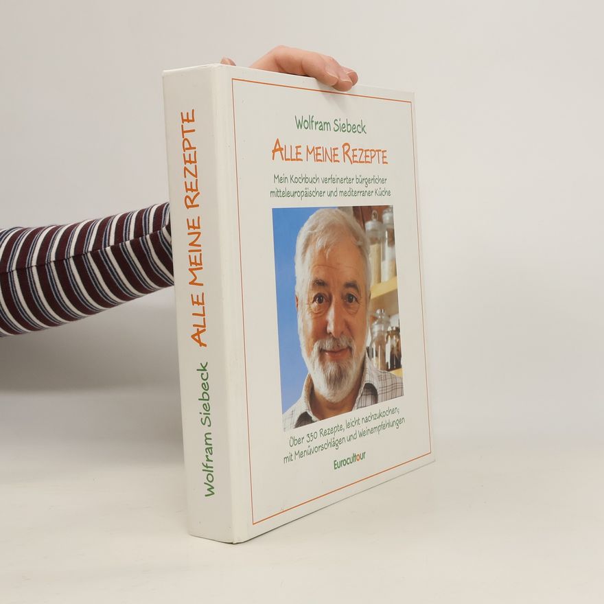 Barbara Siebeck Alle meine Rezepte