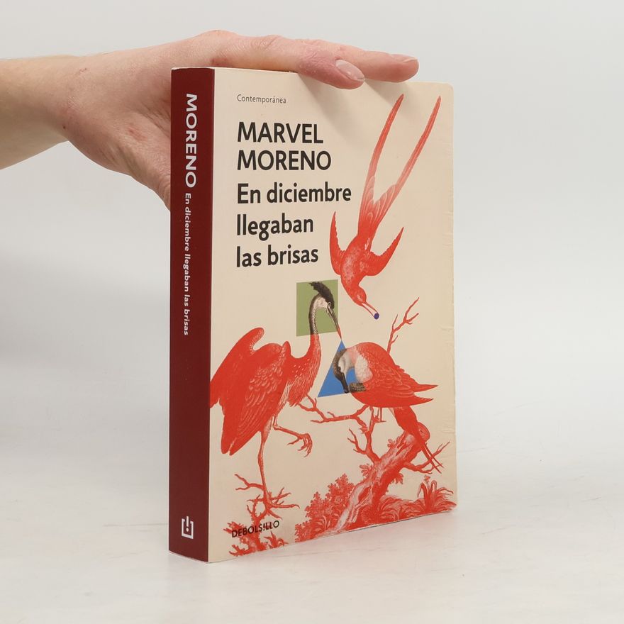 Marvel Moreno En diciembre llegaban las brisas