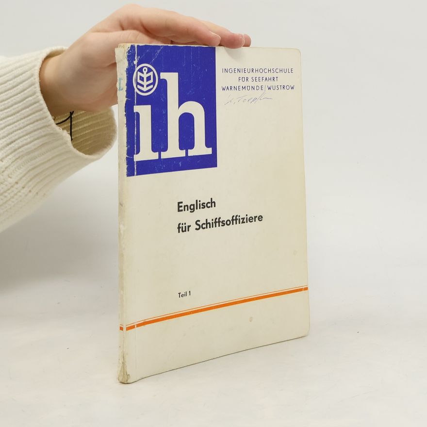 Autorenkollektiv Englisch für Schiffsoffiziere. Teil 1
