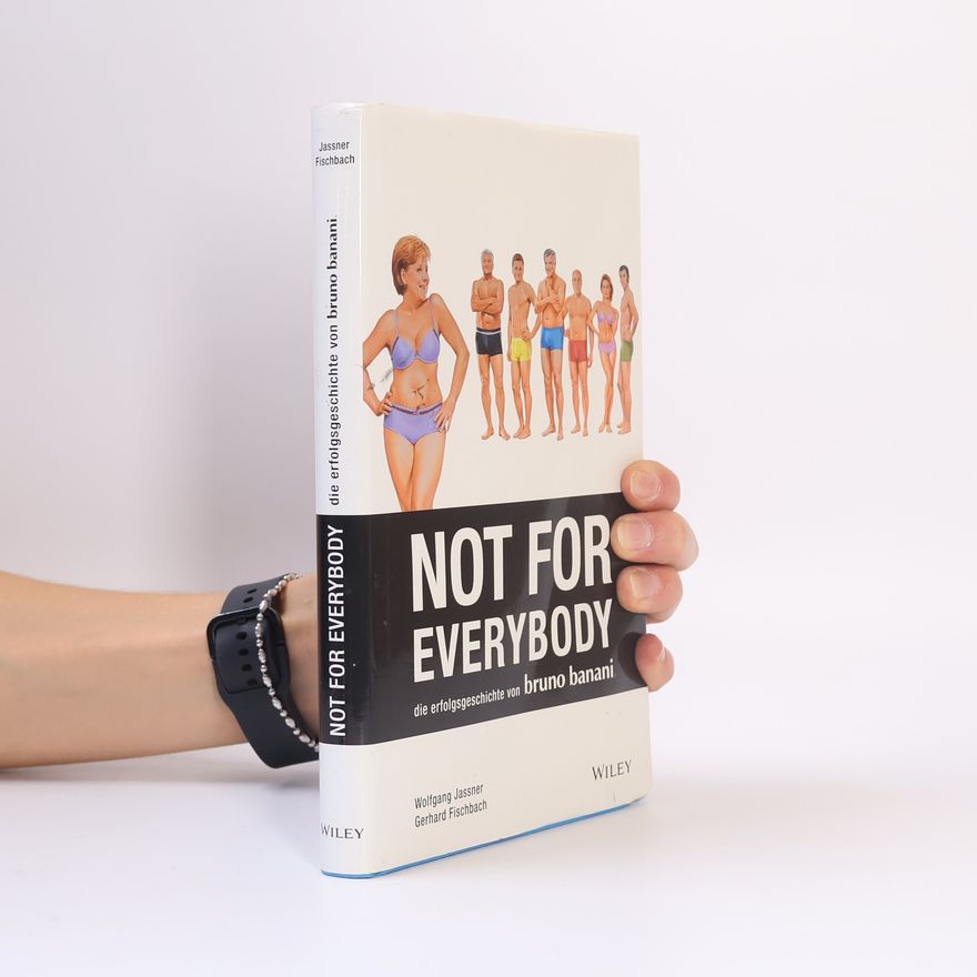 Wolfgang Jassner Not for everybody