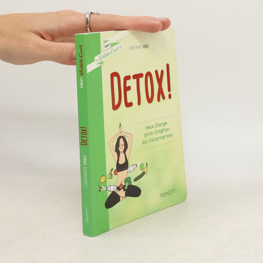 Christopher Vasey Detox!