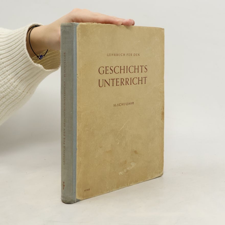 Autorenkollektiv Lehrbuch für den Geschichtsunterricht