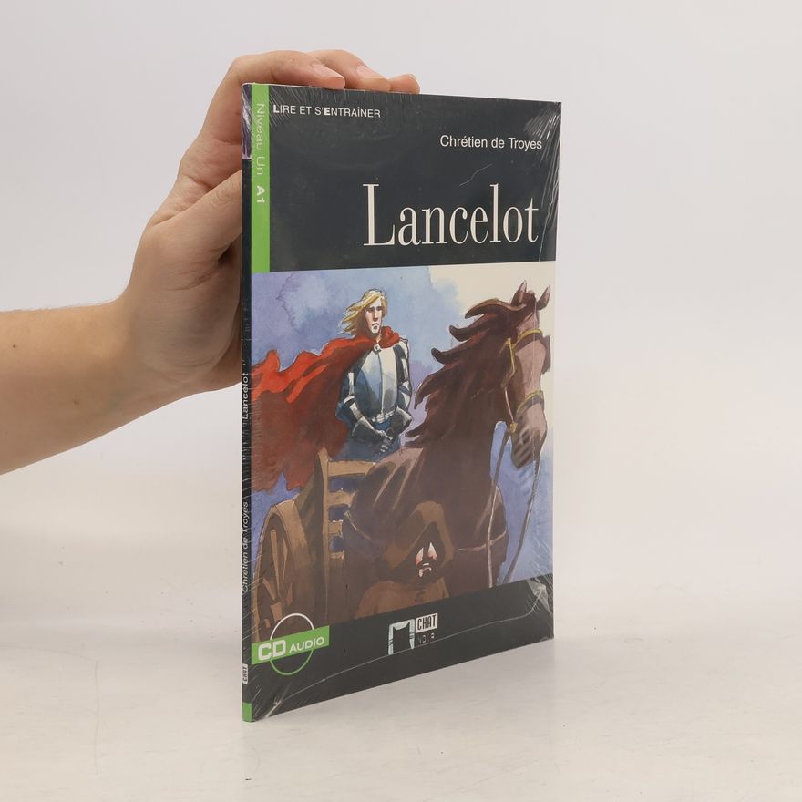 Cideb Editrice S.R.L. Lire et s'entraîner: Lancelot