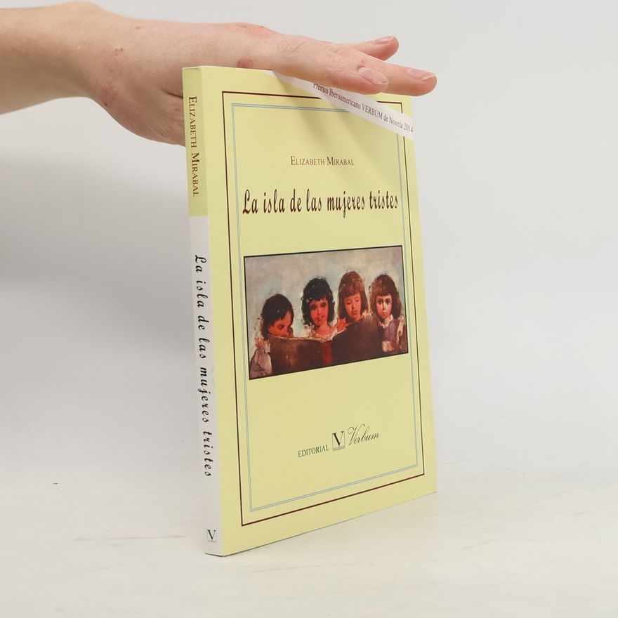 Elizabeth Mirabal La isla de las mujeres tristes
