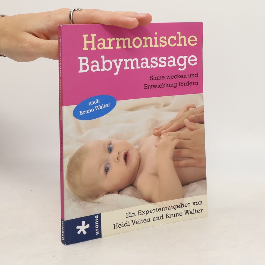 Heidi Velten Harmonische Babymassage nach Bruno Walter