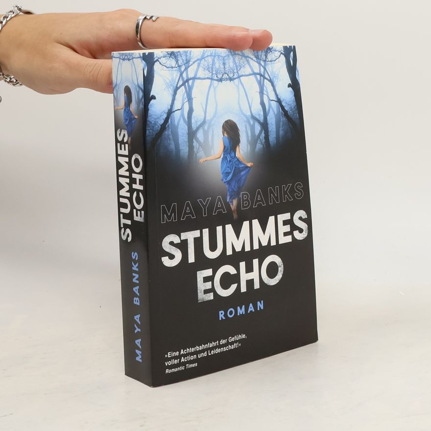 Maya Banks Stummes Echo