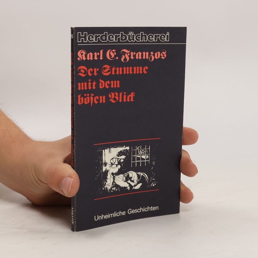 Karl Emil Franzos Der Stumme mit dem bösen Blick