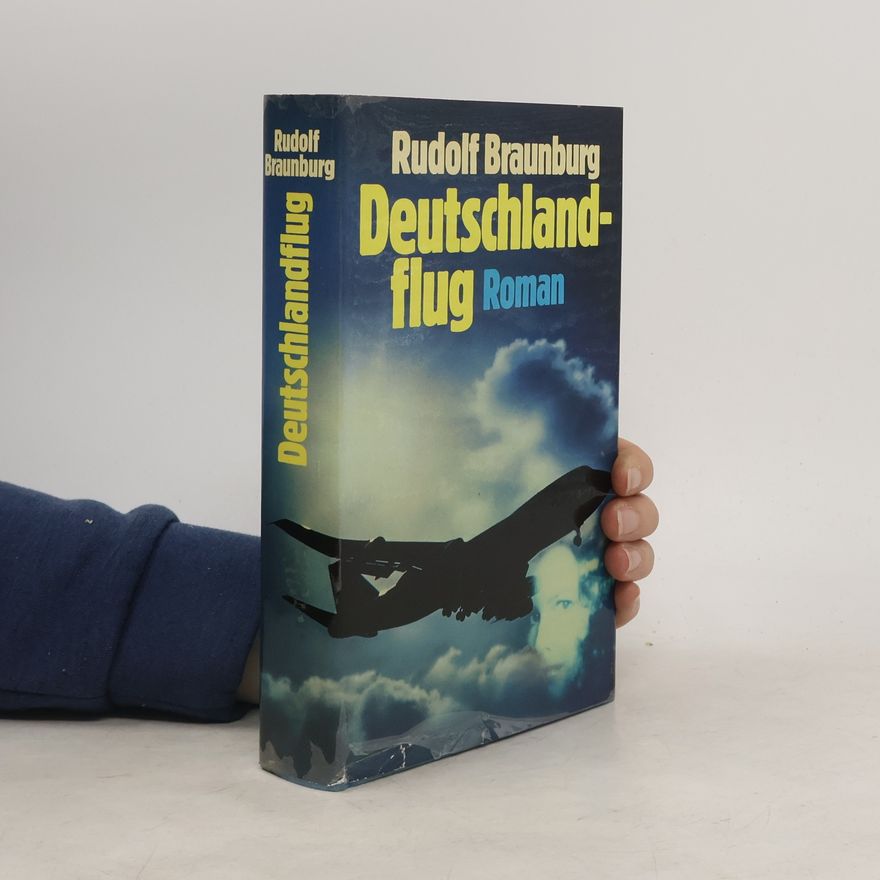 Rudolf Braunburg Deutschlandflug