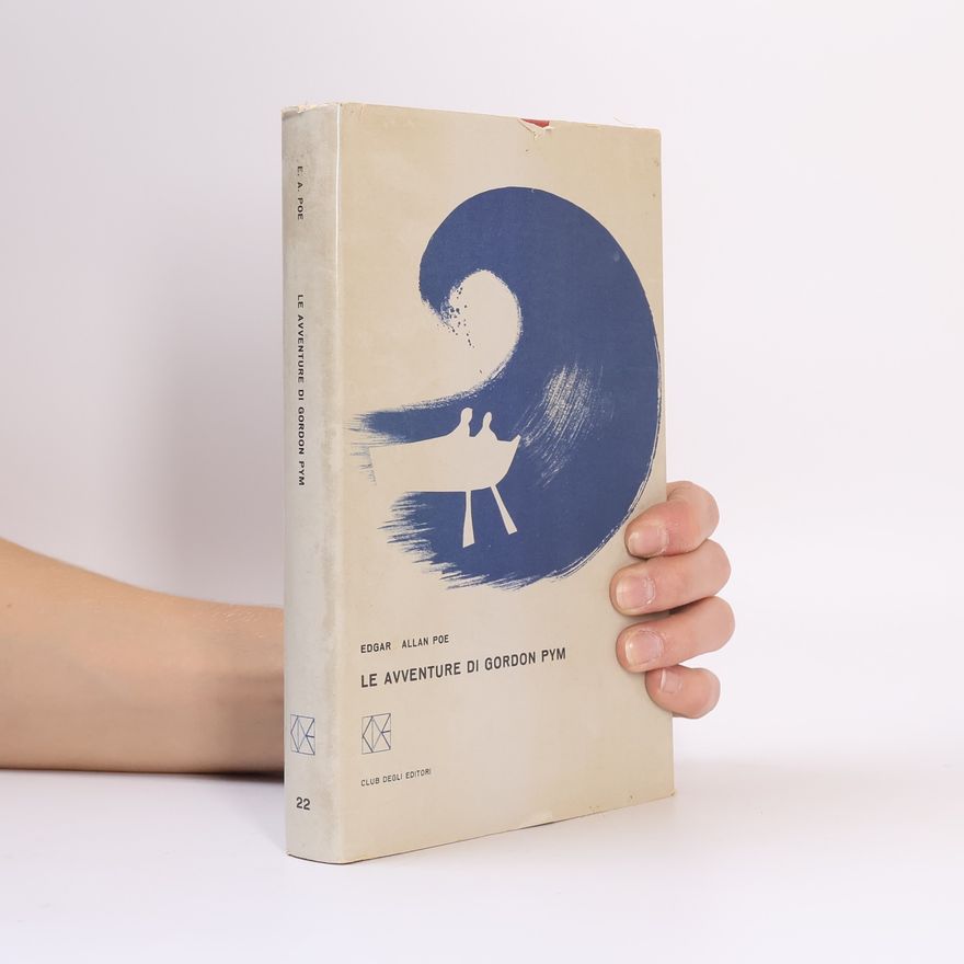 Edgar Allan Poe Le avventure di Gordon Pym