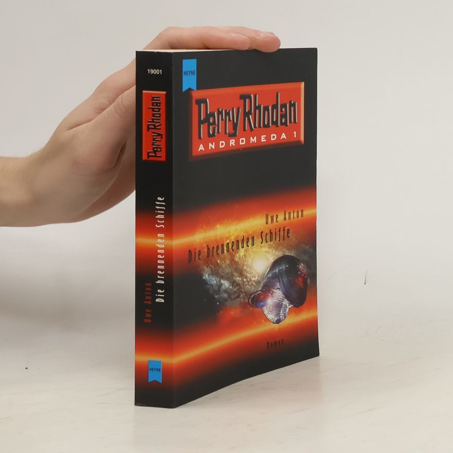 Uwe Anton Die brennenden Schiffe