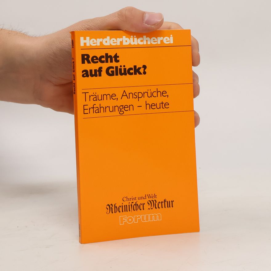 Gertrud Höhler Recht auf Glück?