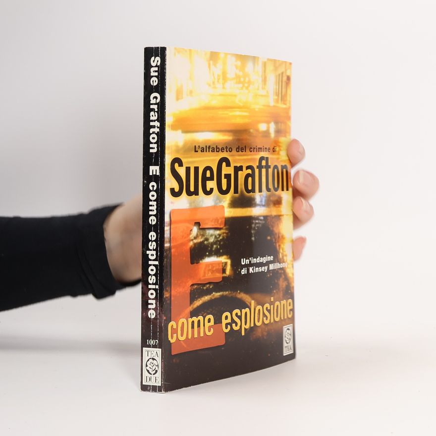 Sue Grafton E come esplosione