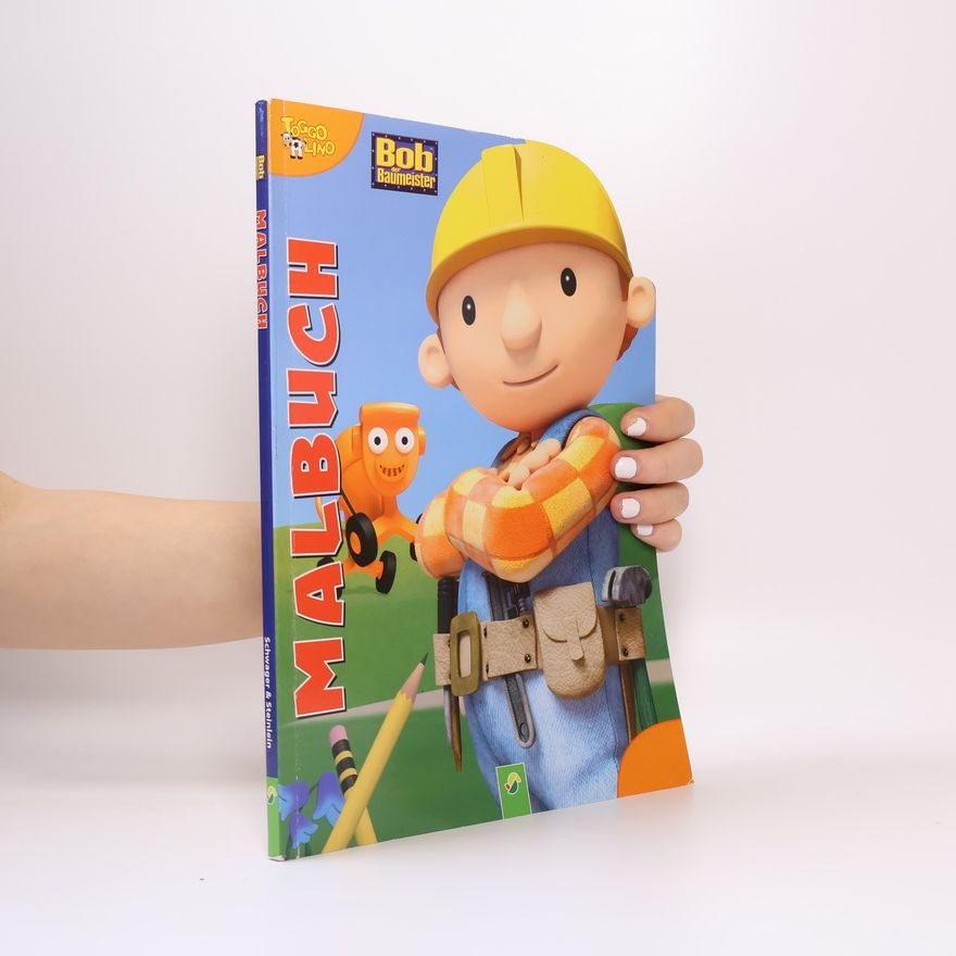 Autorenkollektiv Bob der Baumeister Malbuch
