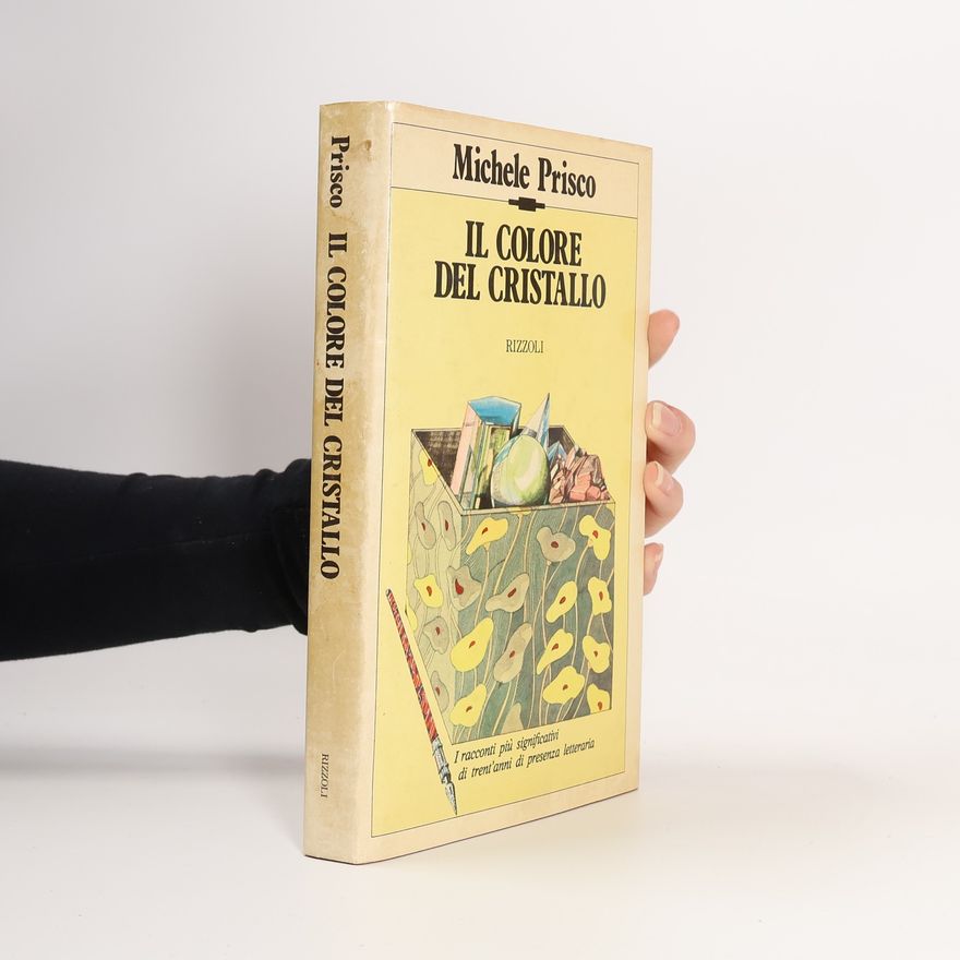 Michele Prisco Il colore del cristallo