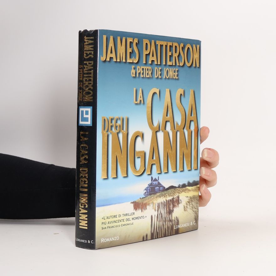 James Patterson La casa degli inganni