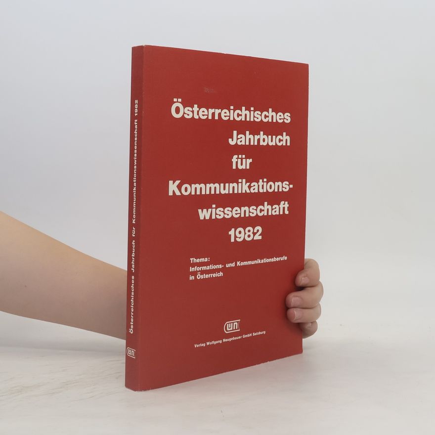 Collectif d'auteurs Österreichisches Jahrbuch für Kommunikationswissenschaft 1982