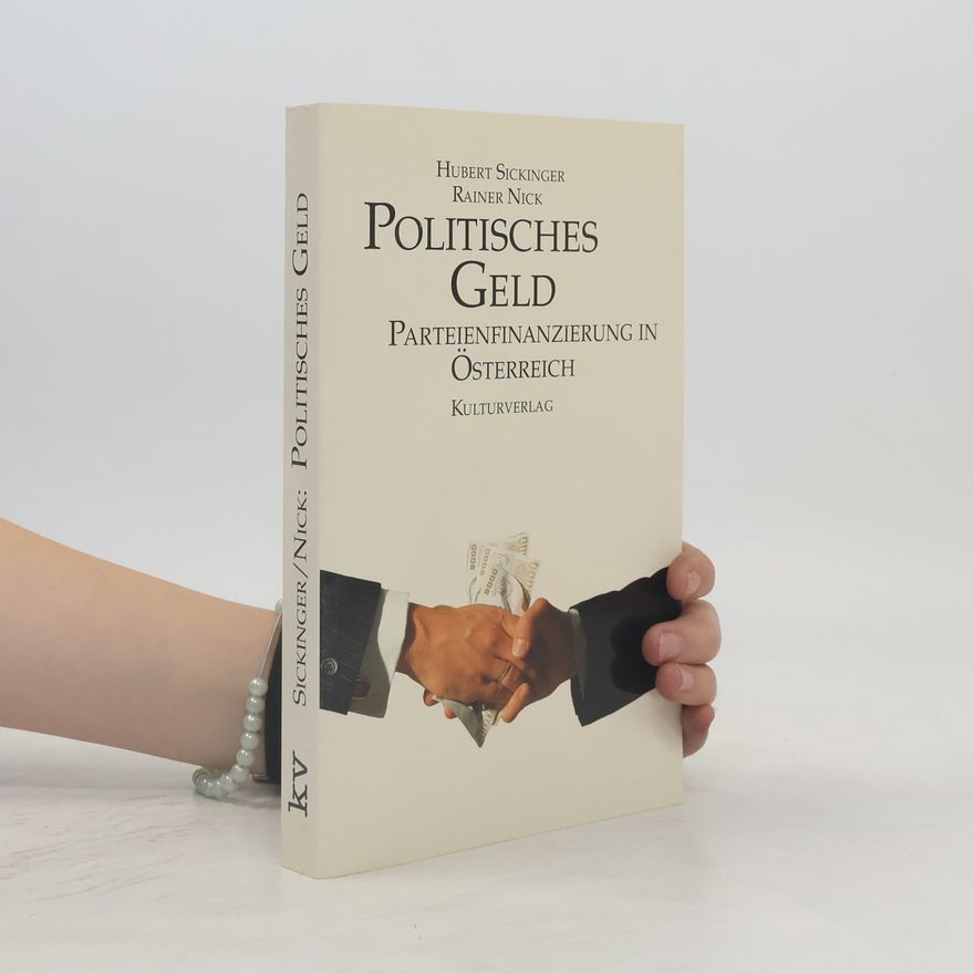 Hubert Sickinger Politisches Geld