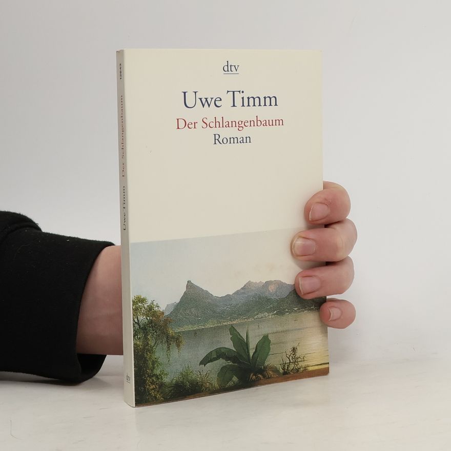 Uve Timm Der Schlangenbaum