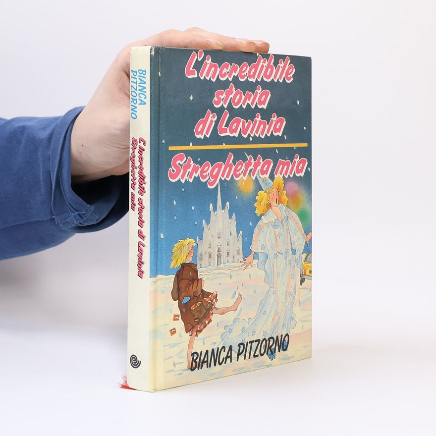 Bianca Pitzorno L'incredibile storia di Lavinia