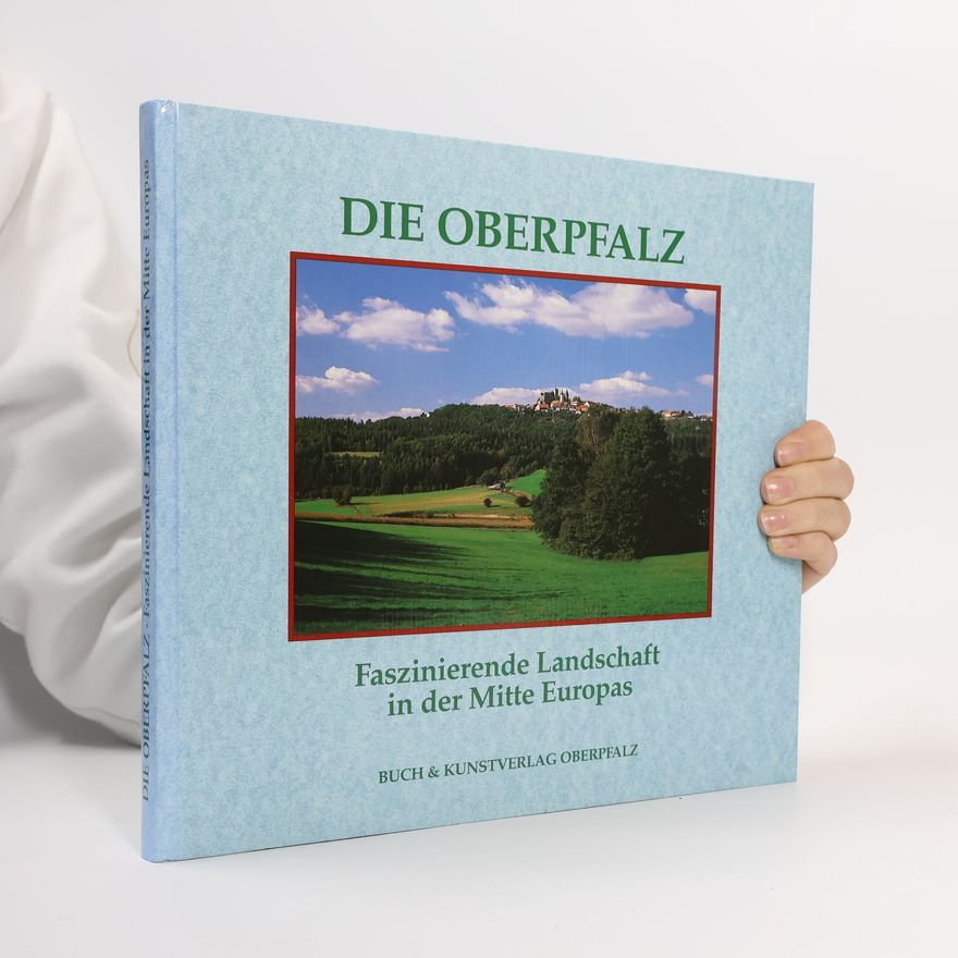 Günter Moser Die Oberpfalz