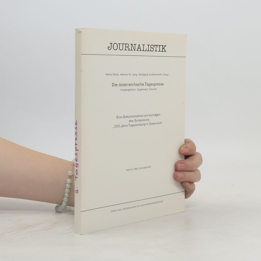 Autorenkollektiv Die österreichische Tagespresse 5