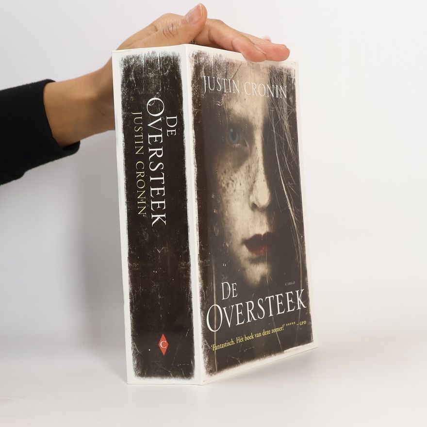 Justin Cronin De oversteek