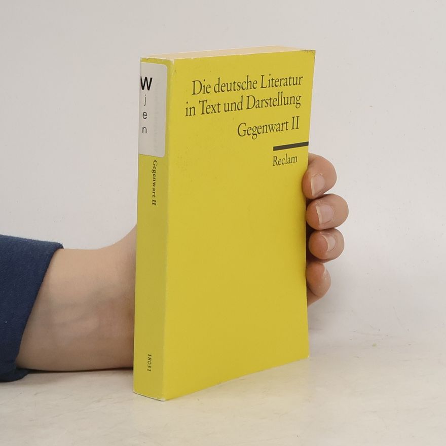 Gerhard Kaiser Die deutsche Literatur. Ein Abriss in Text und Darstellung. Gegenwart II