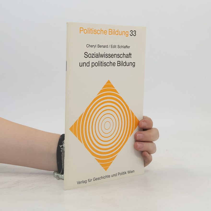Cheryl Benard Sozialwissenschaft und politische Bildung