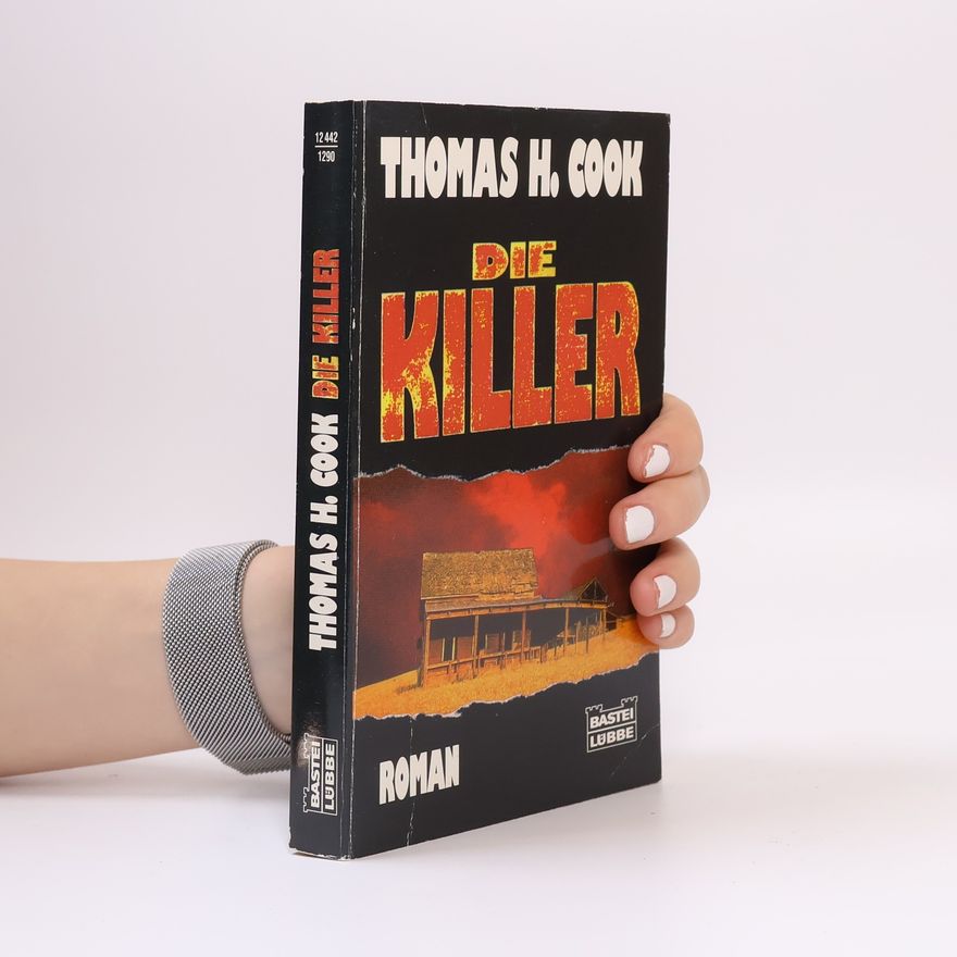Thomas H. Cook Die Killer