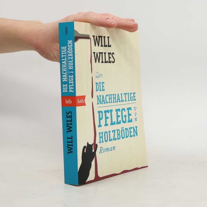 Will Wiles Die nachhaltige Pflege von Holzböden