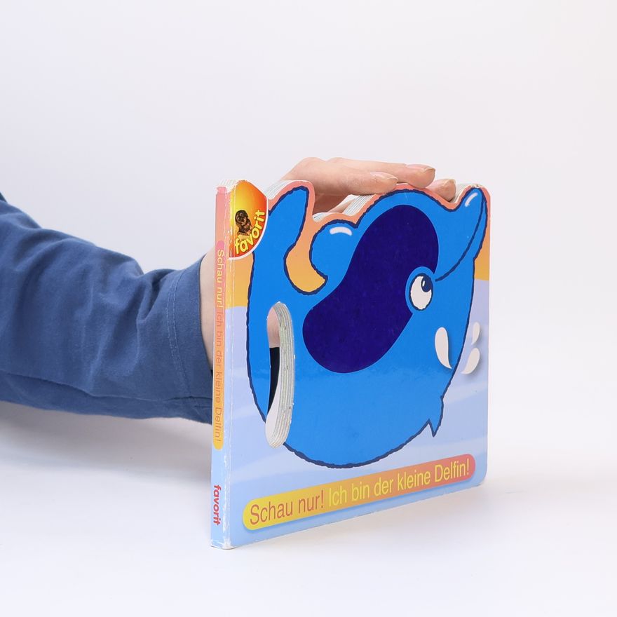 Anita Engelen Schau nur! Ich bin der kleine Delfin!