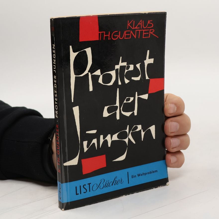 Klaus Th Guenter Protest der Jüngen