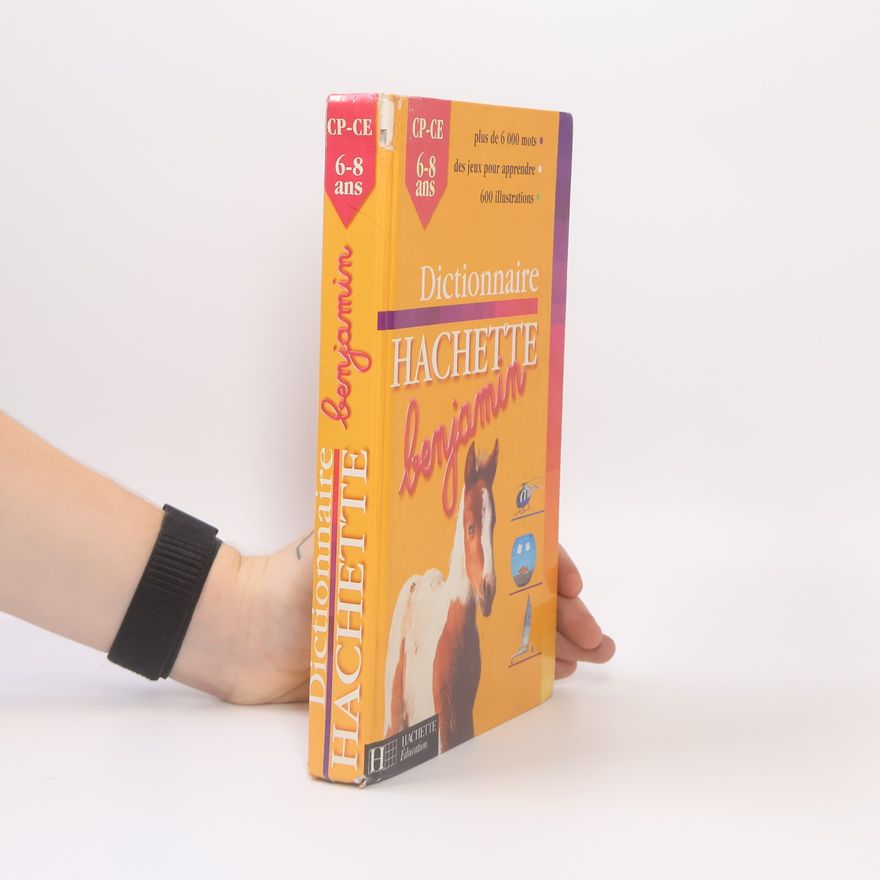 neuveden Dictionnaire Hachette Benjamin