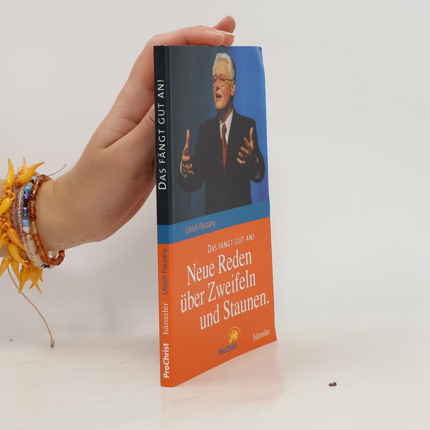 Ulrich Parzany Das fängt gut an!