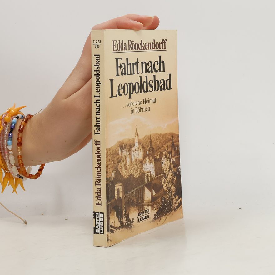Edda Rönckendorff Fahrt nach Leopoldsbad.