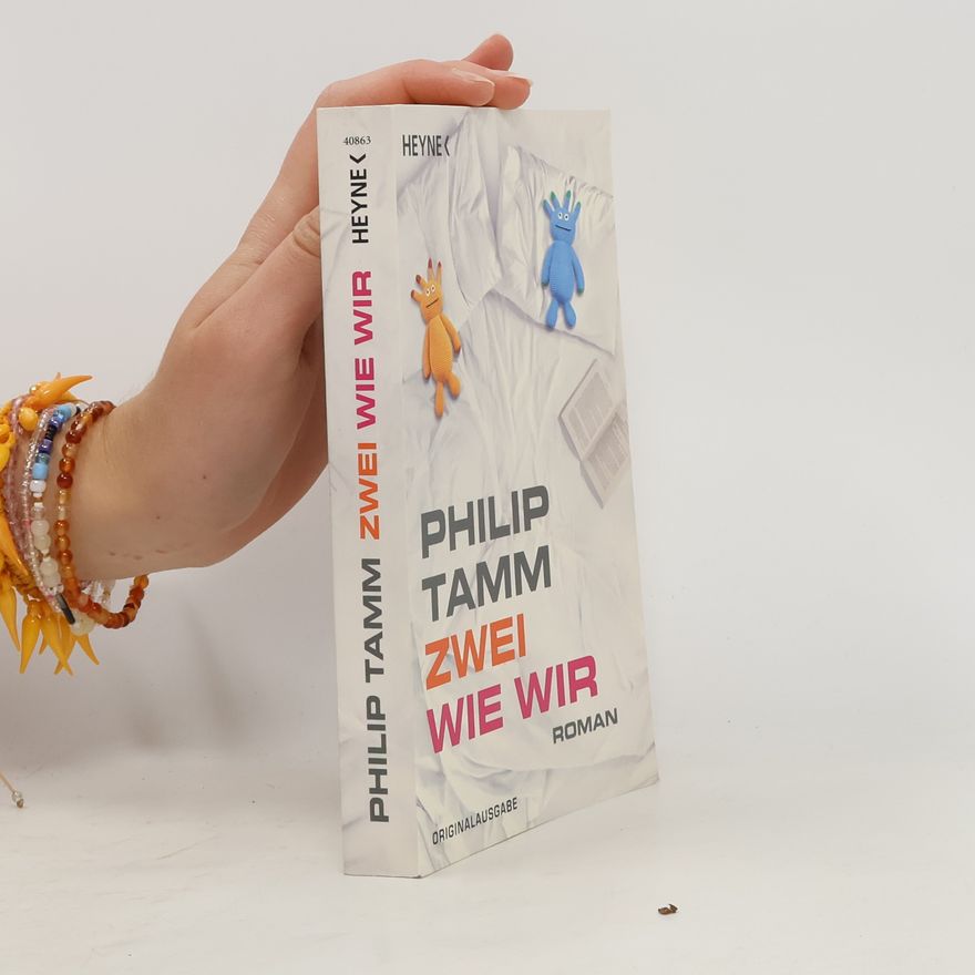 Philip Tamm Zwei wie wir