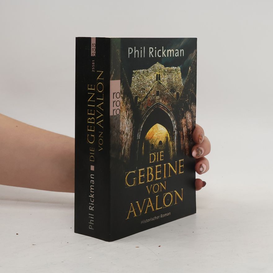 Philip Rickman Die Gebeine von Avalon