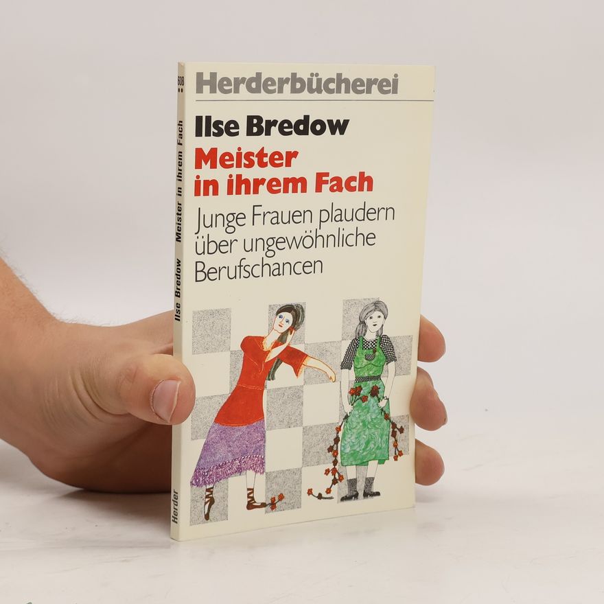 Ilse von Bredow Meister in ihrem Fach