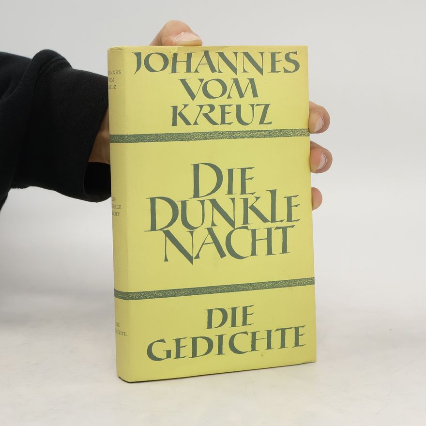 Johannes vom Kreuz Die dunkle Nacht
