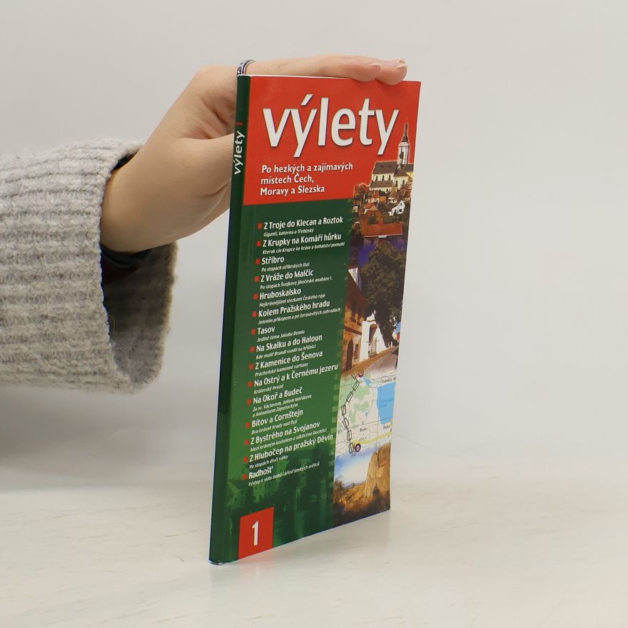 Marie Homolová Výlety po hezkých a zajímavých místech Čech, Moravy a Slezska. 1