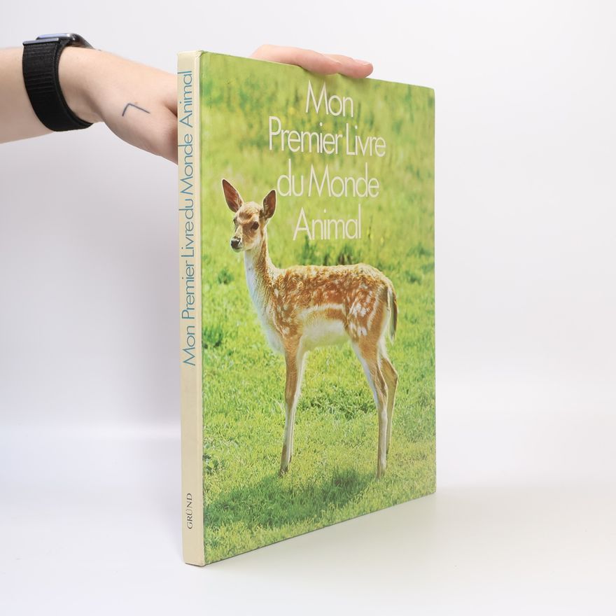 David Roberts Mon premier livre du monde animal