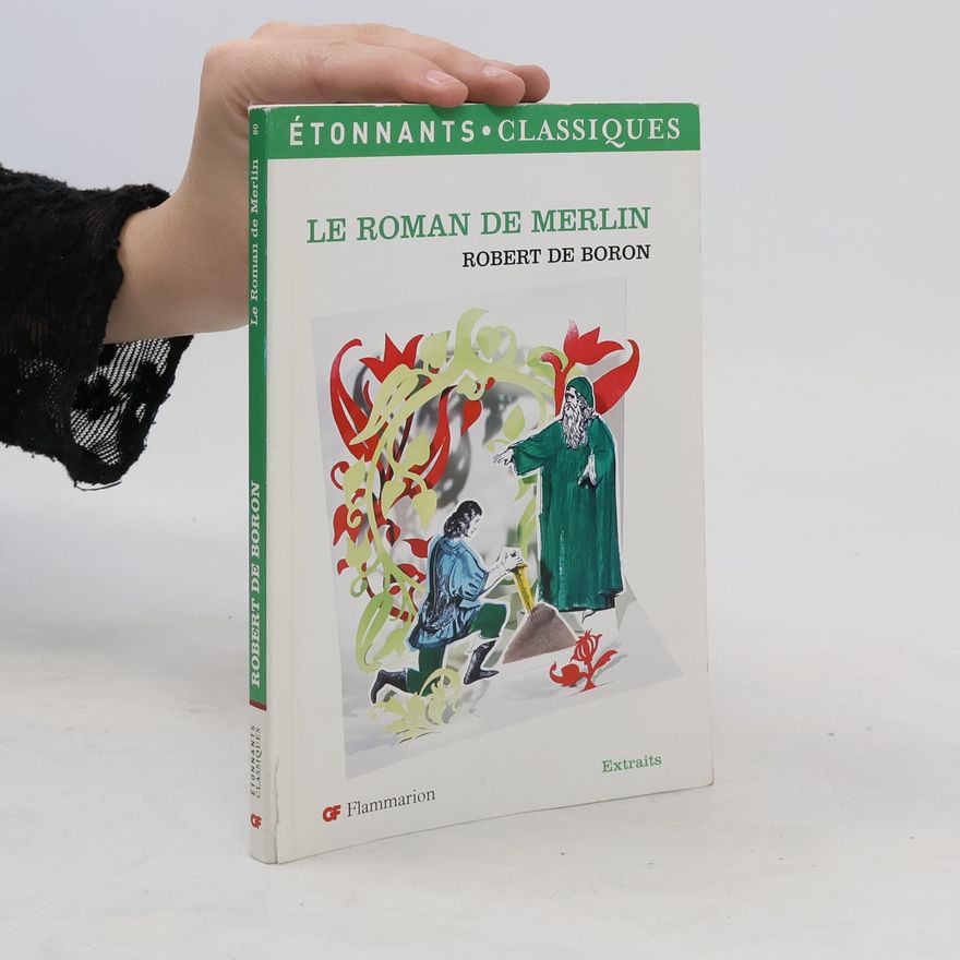 Robert de Boron Le Roman de Merlin
