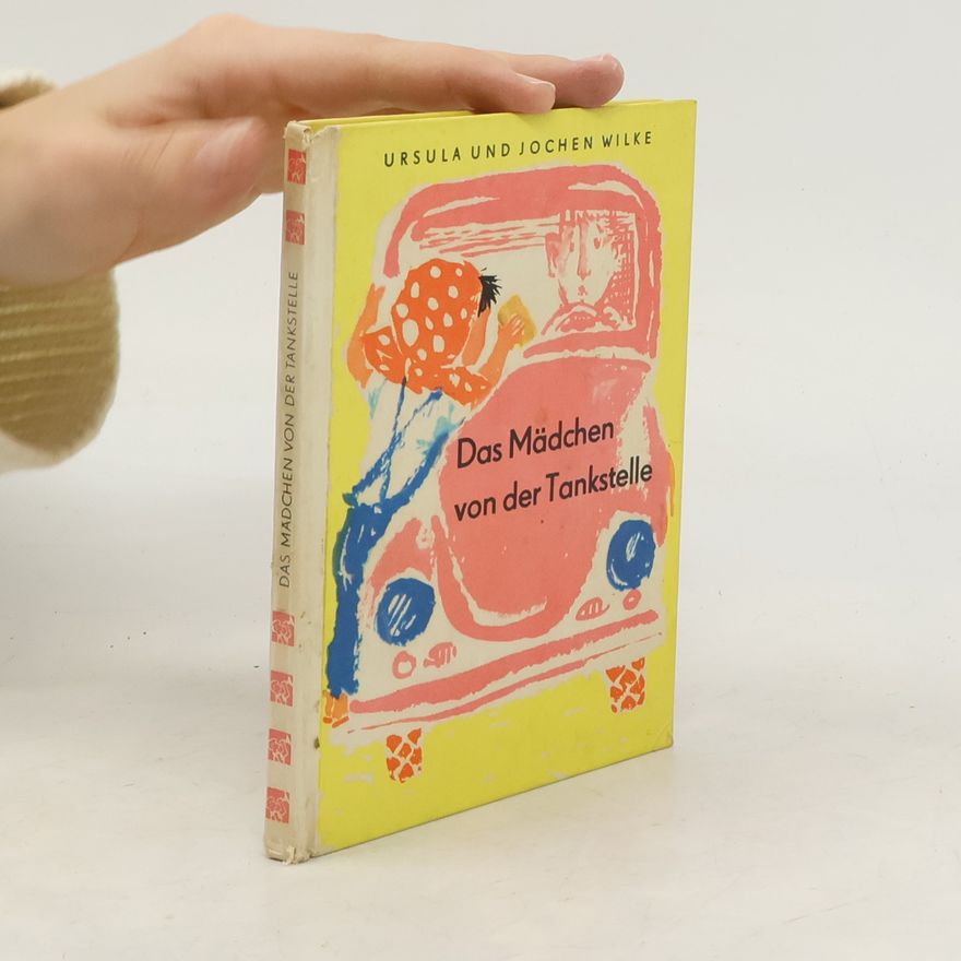Jochen Wilke Das Mädchen von der Tankstelle