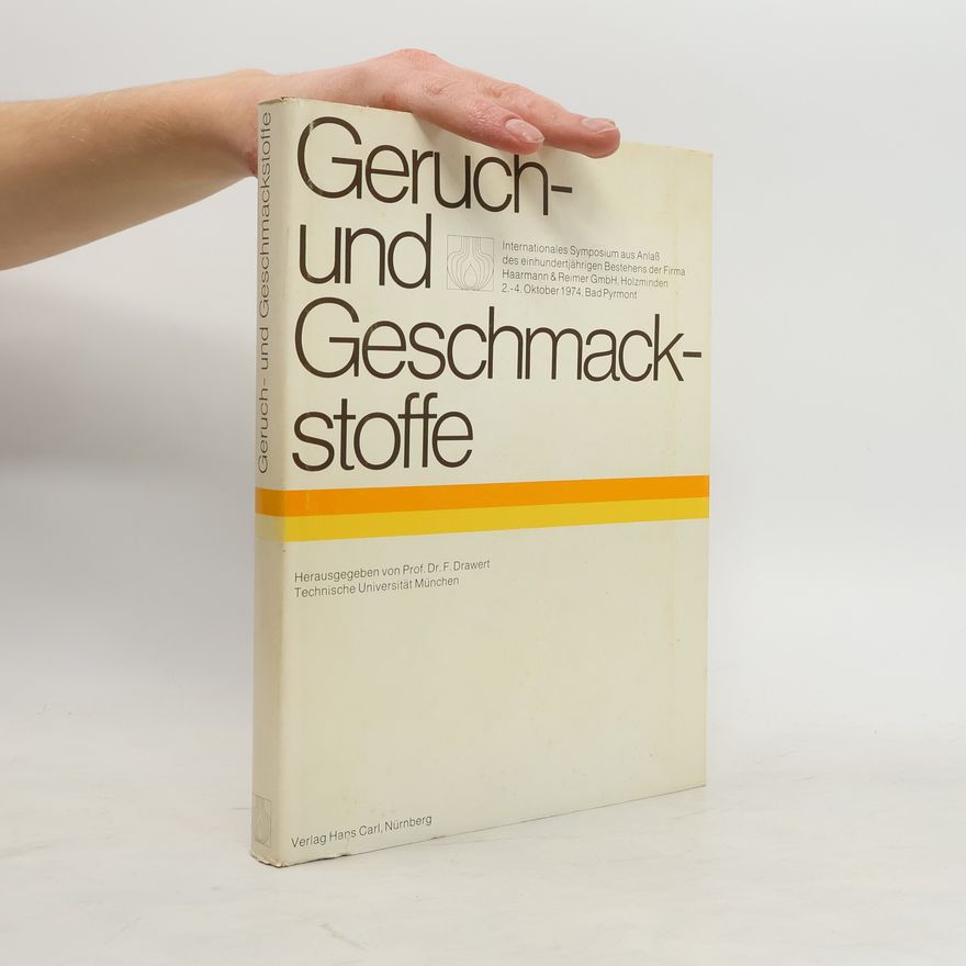Friedrich Drawert Geruch- und Geschmackstoffe
