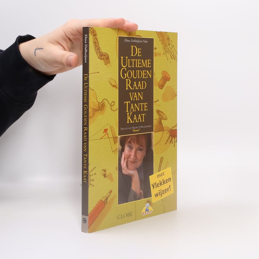 Ann Jooris De ultieme gouden raad van Tante Kaat