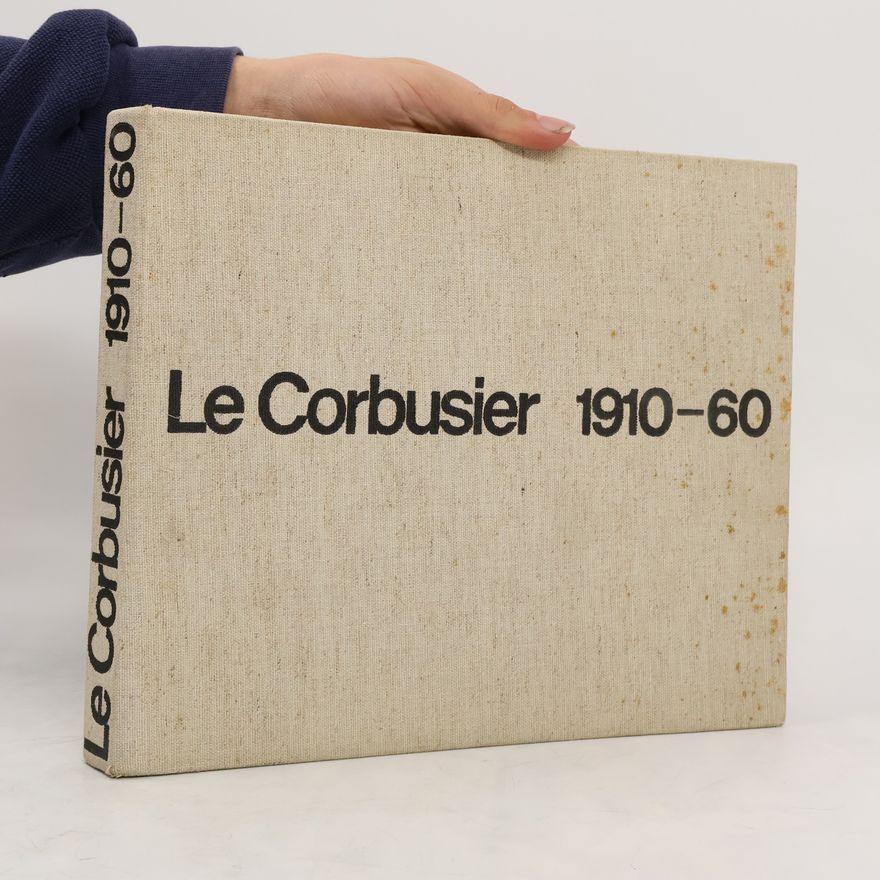 Auteurscollectief Le Corbusier 1910-60