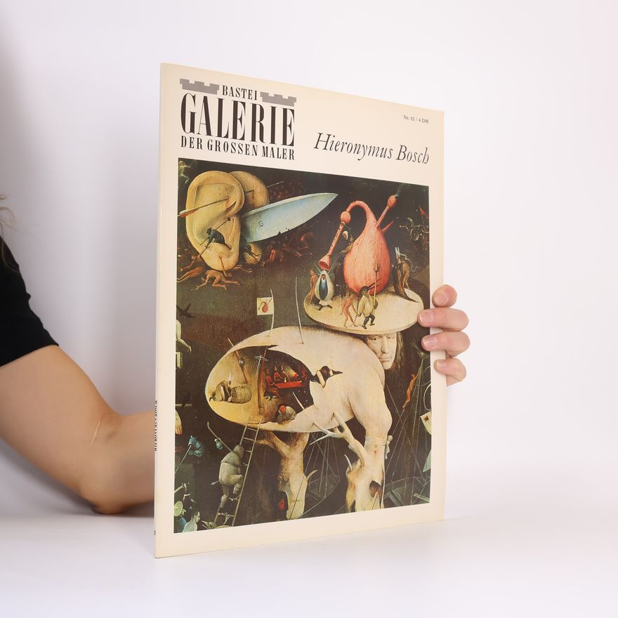 Auteurscollectief Bastei Galerie der Grossen Maler: Hieronymus Bosch