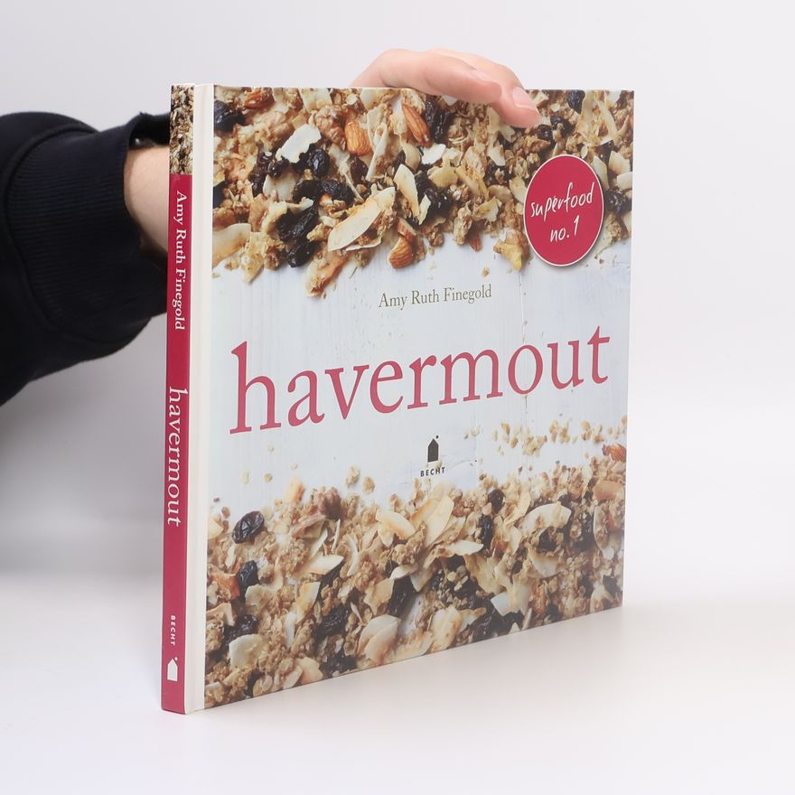 Amy Ruth Finegold Havermout - druk 1