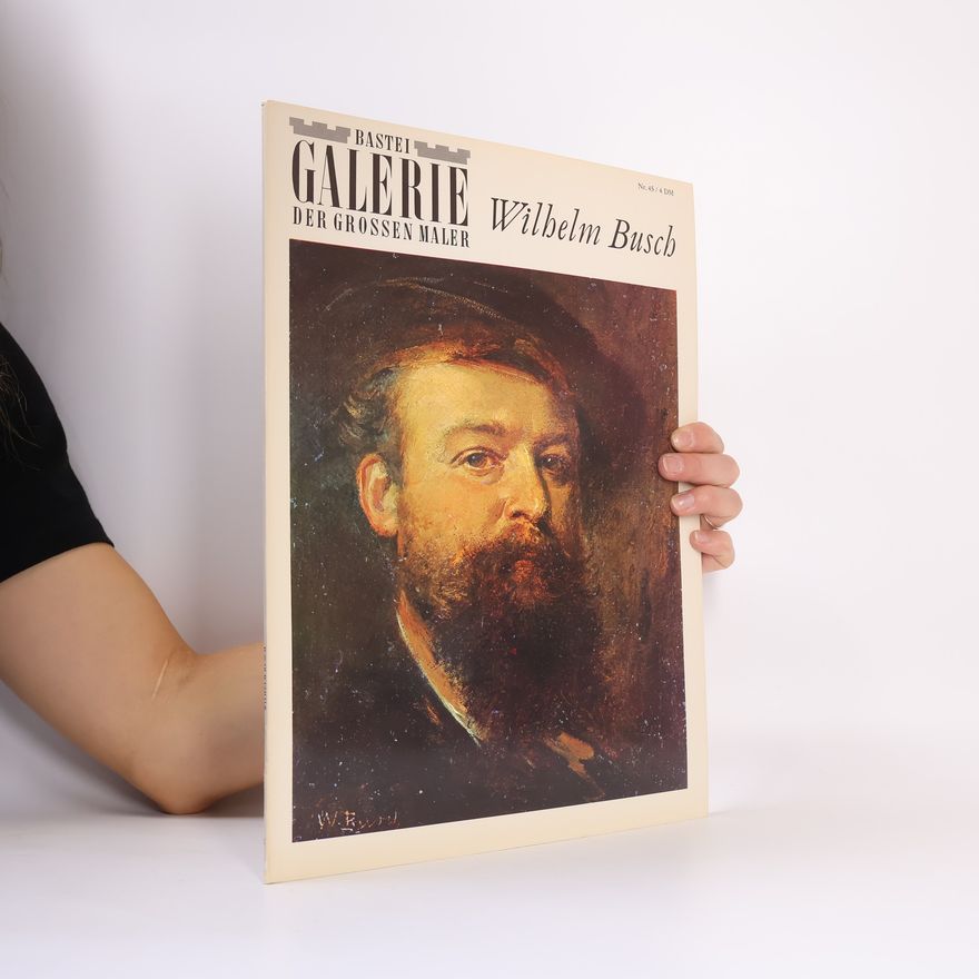 Wilhelm Busch Bastei Galerie der Grossen Maler 45/4
